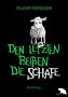 Den Letzten bei�en die Schafe