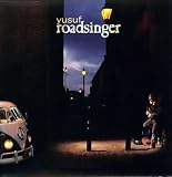 Buy : Roadsinger (To Warm You Through The Night) [Vinyl]