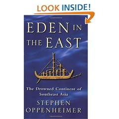 Eden In The East: Drowned Continent of Southeast Asia