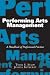Performing Arts Management: A Handbook of Professional Practices