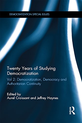 Twenty Years of Studying Democratization: Vol 2: Democratization, Democracy and Authoritarian Continuity (Democratization Special Issues)