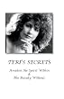 Teri's Secrets: AWAKEN THE SPIRIT WITHIN AND THE BEAUTY  WITHOUT