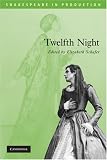Twelfth Night (Shakespeare in Production)