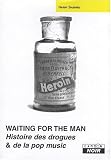 Revue Camion Blanc  / Waiting for the man