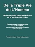Acheter le livre De la Triple Vie de LHomme