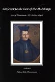 Confessor to the last of the Habsburgs : the Emperor Charles VI (1685-1740) & Georg Tönneman: S.J.: (1659-1740) : a sketch