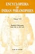 Encyclopaedia of Indian Philosophies, Vol. 8: Buddhist Philosophy 100-350AD
