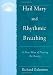 Hail Mary and Rhythmic Breathing: A New Way of Praying the Rosary (Illumination Books)