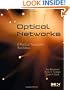 Optical Networks: A Practical Perspective, 3rd Edition