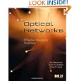 Optical Networks: A Practical Perspective, 3rd Edition