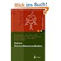 Sichere Netzwerkkommunikation: Grundlagen, Protokolle und Architekturen