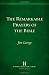 The Remarkable Prayers of the Bible: Transforming Power for Your Life Today