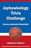 Jayhawkology Trivia Challenge: Kansas Jayhawks Basketball