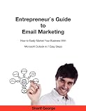 Entrepeneur's Guide to Email Marketing