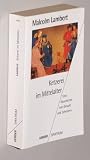Produkt-Bild: Lambert, Malcolm: Ketzerei im Mittelalter. Eine Geschichte von Gewalt und Scheitern. Freiburg, Herder, 1991. 8&deg;. 576 S. kart. (ISBN 3-451-04047-6)