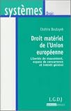 Droit matériel de l'Union européenne