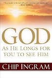 God: As He Longs for You to See Him