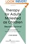 Therapy for Adults Molested As Children: Beyond Survival, Second Edition