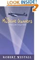 The Machine Gunners