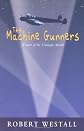 The Machine-Gunners