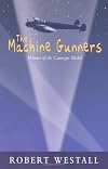 The Machine-Gunners