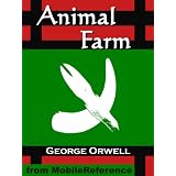 Animal Farm by George Orwell. Published by MobileReference (mobi)