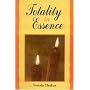 Totality in Essence