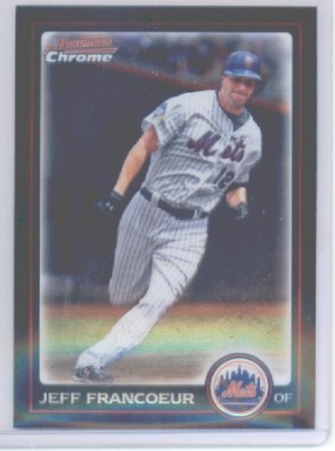2010 Bowman Chrome Baseball Card # 110 Jeff Francoeur - New York Mets - MLB Trading Card in Screwdown Case
