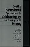 Seeking Nontraditional Approaches to Collaborating and Partnering with Industry