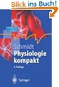 Paket Physiologie: Physiologie kompakt (Springer-Lehrbuch)