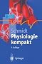 Paket Physiologie: Physiologie kompakt (Springer-Lehrbuch)