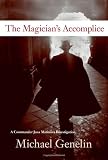 The Magician's Accomplice: A Commander Jana Matinova Investigation