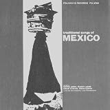 Traditional Songs of Mexico Collected By Lilian Mendelssohn LP
