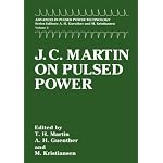 J.C. Martin on Pulsed Power (Advances in Pulsed Power Technology) book cover