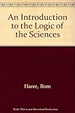 An introduction to the logic of the sciences