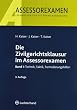 Die Zivilgerichtsklausur im Assessorexamen 1: Technik, Taktik, Formulierungshilfen