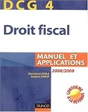 DCG 4 - Droit Fiscal - Deuxième Edition - Manuel et Applications
