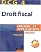 DCG 4 - Droit Fiscal - Deuxième Edition - Manuel et Applications