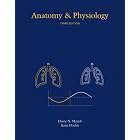Anatomy and Physiology with IP-10 CD-ROM (3rd Edition) by Elaine N. Marieb and Katja Hoehn