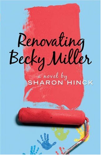 renovating becky miller becky miller book 2