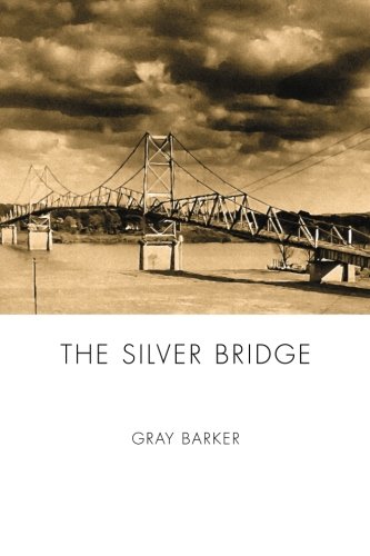 The Silver Bridge