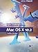 Mac OS X 10.2: Der Mac als Arbeitsumgebung - Einstieg und Umstieg - mit einem Kapitel zu Unix für Mac-User (Galileo Design)