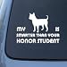 HONOR STUDENT - CHIHUAHUA - Dog Decal Sticker #1527 | Vinyl Color: White