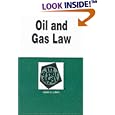 Oil and Gas Law in a Nutshell (Nutshell Series)