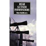 rear gunner pathfinders witness to war