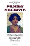 Family Secrets:Secrets of the Heart -- Book I