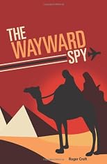 The Wayward Spy
