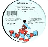 Woman Say So