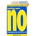 Getting Past No: Negotiating With Difficult People