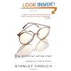 The Artificial White Man: Essays on Authenticity